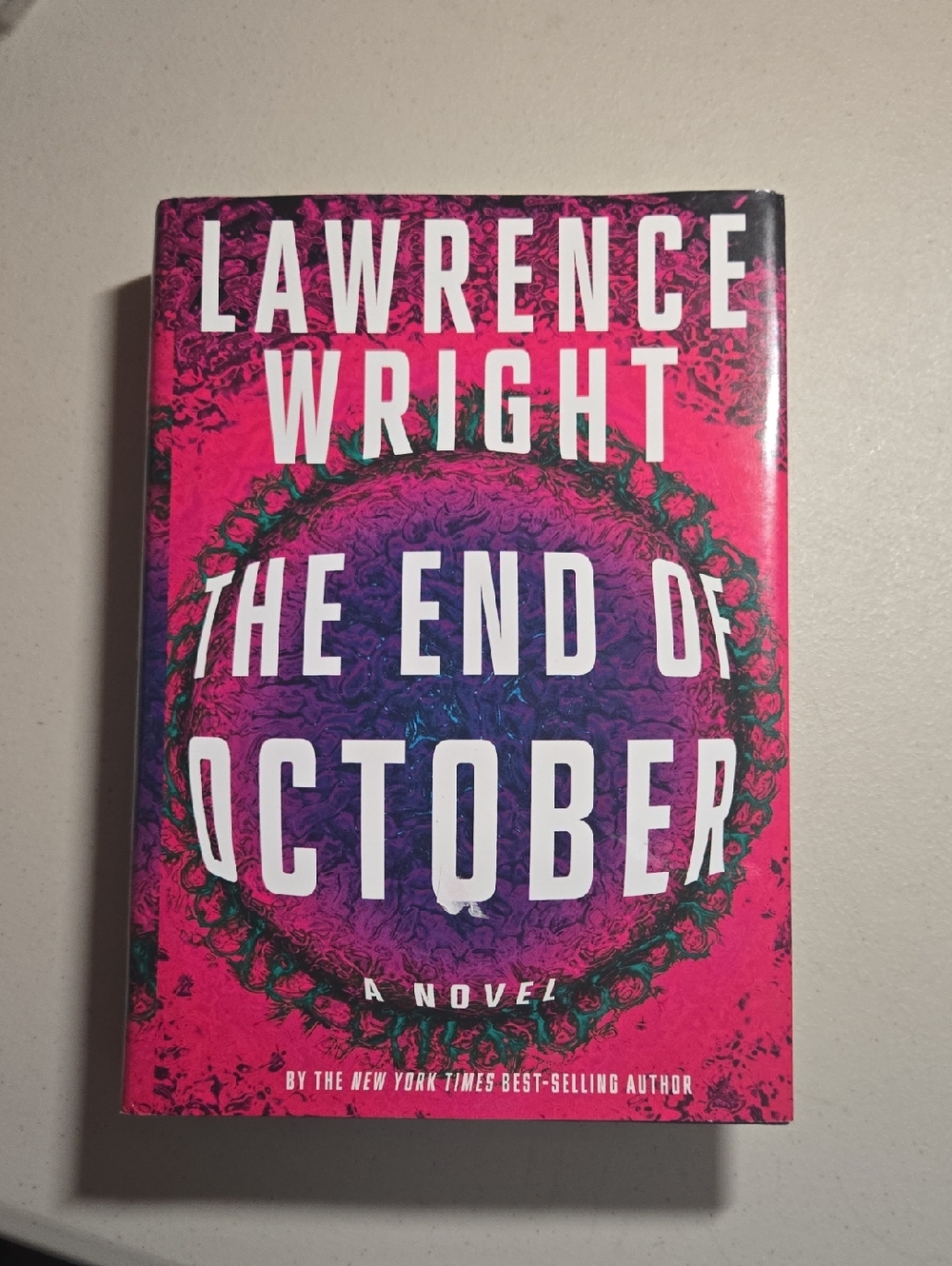 Lawrence Wright — The End of October (Pink & Purple Hardcover Novel)